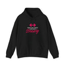 Unstoppable Beauty Gym Hoodie