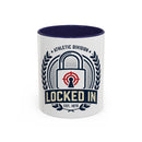 Locked In Accent Coffee Mug — 'Locked In' Motivational Ceramic Mug (11/15 oz)