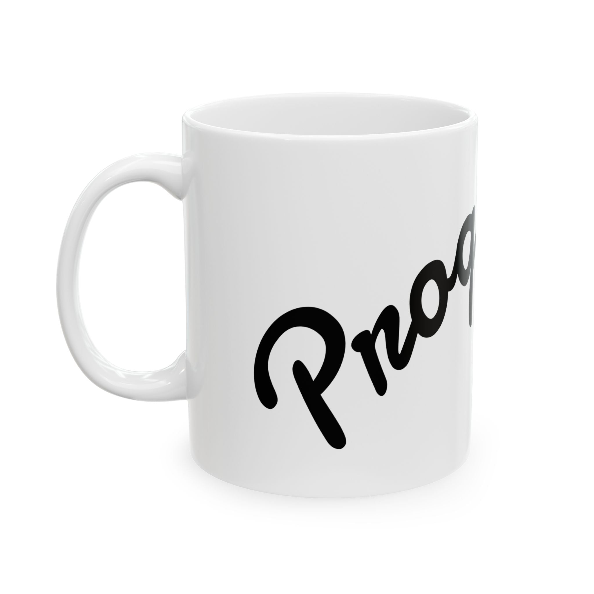 Progress Over Perfection Ceramic Mug — Motivational Coffee Cup (11oz, 15oz)