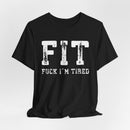 Unapologetic FIT Statement Tee