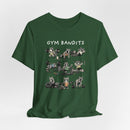 Cheeky Gym Bandits Shirt