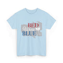 Bed Wine Blue T-Shirt — Patriotic Red White & Blue Graphic Tee