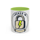 Locked In Accent Coffee Mug — 'Locked In' Motivational Coffee Cup (11/15oz)