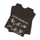 Cheeky Gym Bandits Shirt
