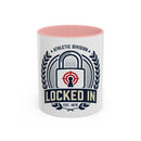 Locked In Accent Coffee Mug — 'Locked In' Motivational Ceramic Mug (11/15 oz)